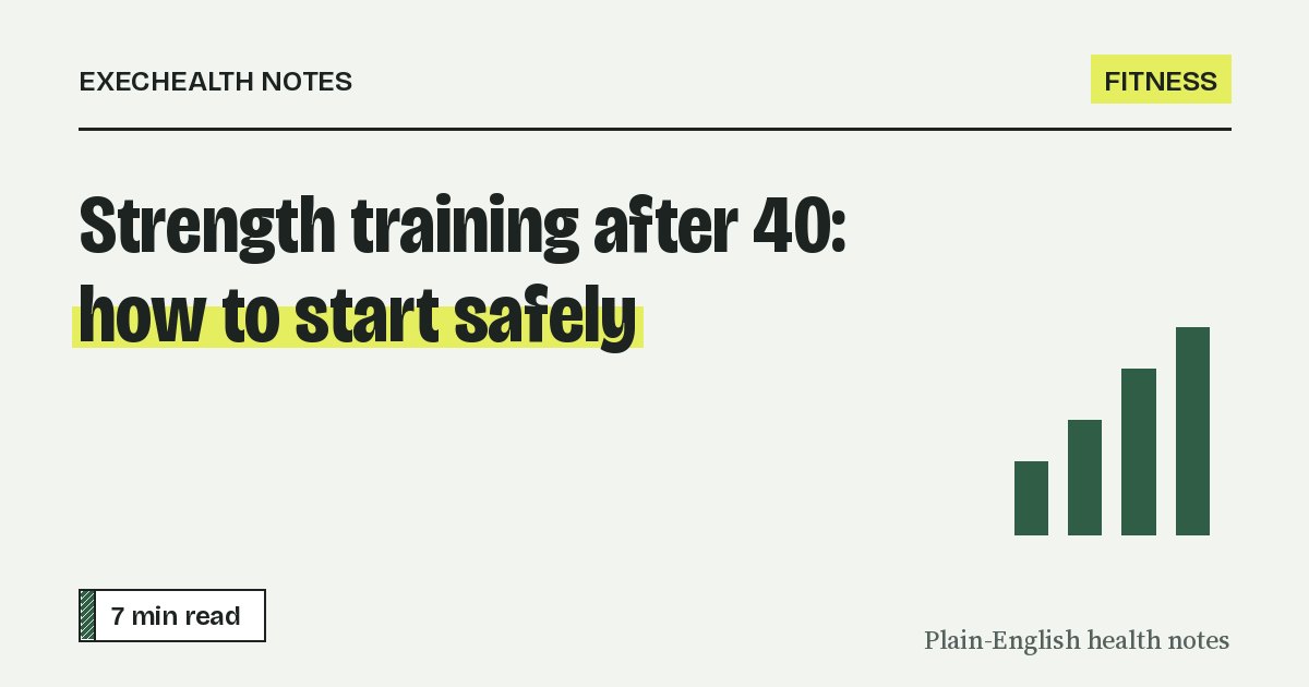 Cover for: Strength training after 40: how to start safely
